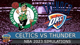 Boston Celtics vs Oklahoma City Thunder | NBA Today 1/3/2023 Full Game Highlights | (NBA 2K23 Sim)
