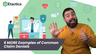 6 MORE Examples of Super Common Claim Denials