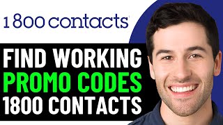 HOW TO GET BEST 1800 CONTACTS DISCOUNT PROMO CODES IN 2025 (FULL GUIDE)