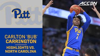 Pitt's Bub Carrington Was Too Good To Come Off The Court Against UNC