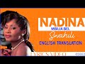 NADINA SWAHILI AND ENGLISH TRANSLATION By MBILIA BEL (Lyrics Video)