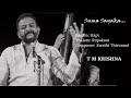 Suma Sayaka /Kapi / Rupakam / Swathi Thirunnal /T M Krishna