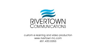 Rivertown Communications E-Learning Demo Reel