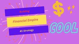 Building a financial empire