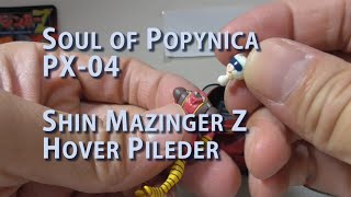 20211001 Used Soul of Popynica PX-04 Shin Mazinger Z Hover Pileder Px-04 No Box Japan