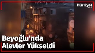 Beyoğlu’nda Bir Binada Çıkan Yangın Paniğe Neden Oldu