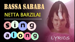 Bassa Sababa - Lyrics | Sing along | Netta Barzilai | Learn English | BIG Titles