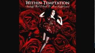 Within Temptation - Sombody That I Used To Know (Gotye Cover)
