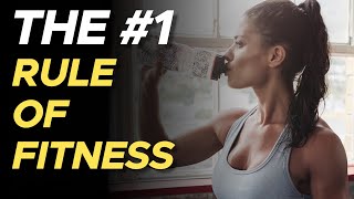 1710: The #1 Rule of Fitness