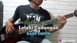 Bass COVER Lelaki Cadangan Reggae Ska Version...