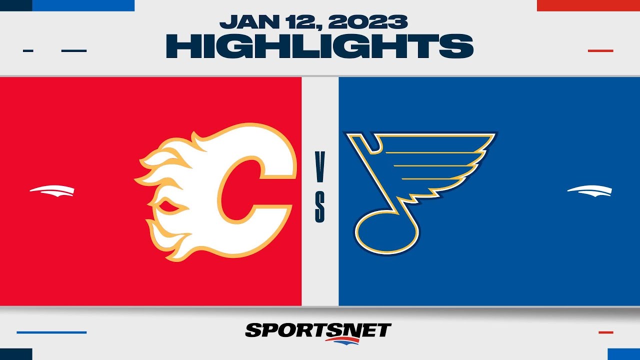 NHL Highlights | Flames Vs. Blues - January 12, 2023 - YouTube