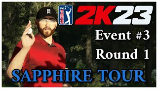 SAPPHIRE TOUR - The Garden Of Eden - Event #3 - RD1 (PGA TOUR 2K23)