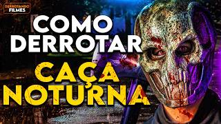 Como Derrotar O SKULLETON em CAÇA NOTURNA | Derrotando Filmes