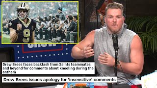 Pat McAfee's Reacts To Drew Brees' Comments On NFL Players Kneeling For The Nati