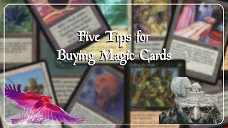 MTG - Five Tips for Buying Magic Cards