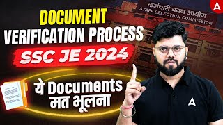 SSC JE 2024 Document Verification Process | ये Documents मत भूलना❌