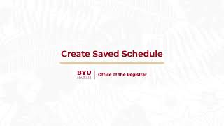 Create a Saved Schedule