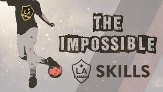 LA Galaxy Skills - The Impossible