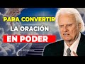 El poder oculto de la oración - Alabanzas cristianas de Billy graham