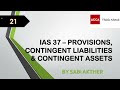 ACCA I Strategic Business Reporting (SBR) I IAS 37 - Provisions - SBR Lecture 21