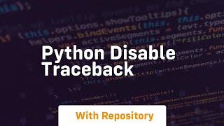 python disable traceback