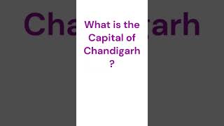 What is the Capital of Chandigarh