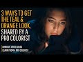 The Teal and Orange Look: Pro Colorist Reveals 3 Techniques to Do It Right