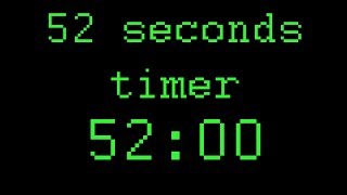 52 seconds timer