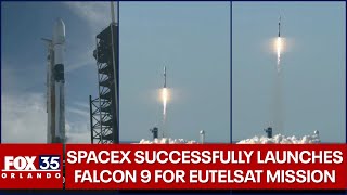 SpaceX successfully launches Falcon 9 rocket for EUTELSAT mission