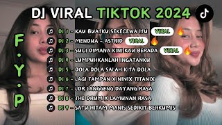 DJ TIKTOK VIRAL 2024 || KAU BUATKU SEKECEWA ITU FULL SLOW  BASS JEDAG JEDUG REMIX TEMAN KERJA ENAK