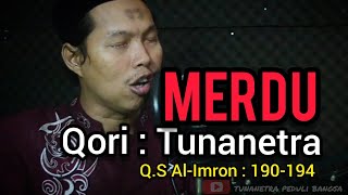 MERDUNYA LANTUNAN AYAT SUCI AL QUR'AN | QORI TUNANETRA | USTAD.SAPTO WIBOWO, S.SOS