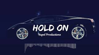HOLD ON - Piano Trap Type Rap Beat Instrumental 2019
