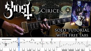 Ghost - Cirice guitar solo lesson (with tablatures and backing tracks)