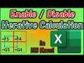 How to Enable Iterative Calculation in Excel? | Disable Iterative Calculation in Excel? #excel