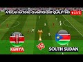 LIVE: Kenya vs South Sudan | 2nd Leg - African Nations Championship Qualifying (Simulated)