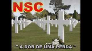 NSC - A Dor da Perda (PART. PH)