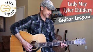 Lady May - Tyler Childers - Guitar Lesson | Tutorial