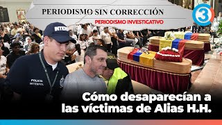 ¿Cómo des4parecí4n a víct1m4s de H.H? ¿Qué pasó con alias Cadena? | Periodismo Sin Corrección