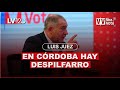 Luis Juez: En Córdoba hay despilfarro | Voz y Voto