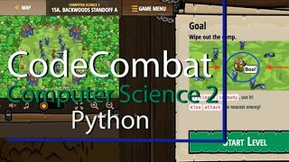 CodeCombat Level 15A Python Computer Science 2 Tutorial with Answers