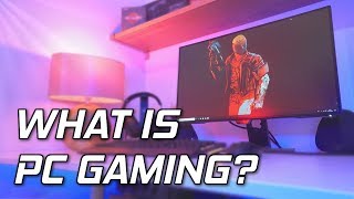 What Is A Gaming PC? - PC Gaming Explained. 🙂