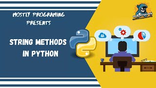 #10 String Methods in Python - split( ), lower( ), etc.| Python Course 2020|#InnovativeThursdays