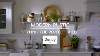 Modern Rustic - Styled - Denby Pottery