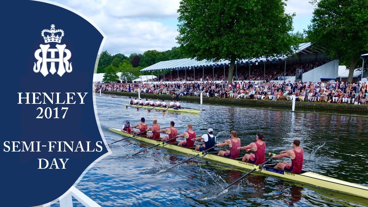 Semi-Finals Day - Full Replay | Henley Royal Regatta 2017 - YouTube