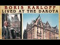 Frankenstein at the Dakota: Boris Karloff’s NYC Sanctuary in Legendary Building