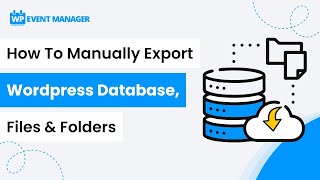WordPress データベース、ファイル、フォルダーを手動でエクスポートする方法