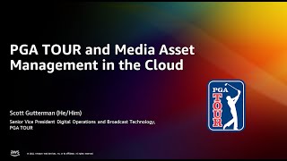 AWS re:Invent 2022 - PGA Tour archives data in AWS to create new fan experiences