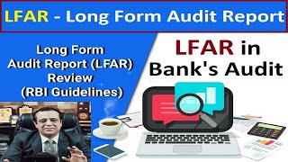 LFAR - Point by Point Discussion - Long Form Audit Report in Bank Branch Statutory Audit |Bank Audit