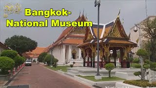 Bangkok National Museum | Thai Art History Culture Thailand Coronavirus (COVID-19) | Adeel Jamil