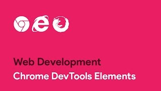 Chrome DevTools Elements - Web Development